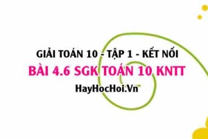 Bài 4.6 SGK Toán 10 tập 1 Kết nối tri thức